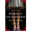 Mambo in Chinatown (Kwok Jean)