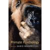 Primate Psychology