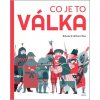 Co je to válka - Eduard Altarriba