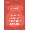 Zbavte se svého emočního batohu - Vivian Dittmar