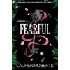 Fearful: A Powerless Story (Lauren Roberts)(Pevná)
