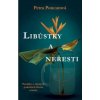 Libůstky a neřesti - Povídky - Petra Poncarová