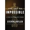 Art of Impossible (Steven Kotler)(Pevná)