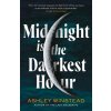 Midnight is the Darkest Hour