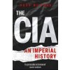 The CIA: An Imperial History