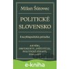 Politické Slovensko - Milan Šútovec