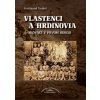 Vlastenci a hrdinovia - Slováci v prvom odboji - Ferdinand Vrábel