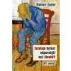 Existuje bytost odpornější než člověk?