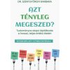 Azt tényleg megeszed?