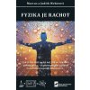 Fyzika je rachot (Judith Weber, Marcus Weber)