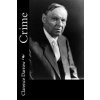 Crime: Its cause and treatment (Clarence Darrow)(Brožovaná)
