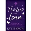 The Lies of Lena - Kylie Snow