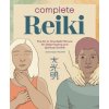 Complete Reiki: The All-In-One Reiki Manual for Deep Healing and Spiritual Growth (Karen Frazier)(Brožovaná)