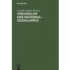 Vokabular des Nationalsozialismus