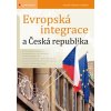 Evropská integrace a Česká republika Antonín Peltrám 2009 (E-kniha)
