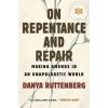 On Repentance and Repair
