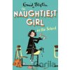 The Naughtiest Girl: Naughtiest Girl In The School - Enid Blyton