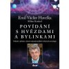 Povídání s hvězdami a bylinkami - Setkání s jedním z nejuznávanějších světových astrologů - Emil Havelka, Milan Koukal