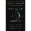 Apollos Arrow - Nicholas A. Christakis, Little, Brown and Company