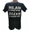Tričko - Hlad je najlepší kuchár Barva: Černá, Velikost: S