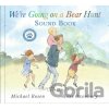 We´re Going on a Bear Hunt - Michael Rosen