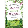 Amore, vino e segreti