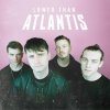 LOWER THAN ATLANTIS: LOWER THAN ATLANTIS CD