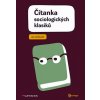 Čítanka sociologických klasiků - Jan Jandourek
