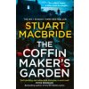 Coffinmaker's Garden (Stuart MacBride)(Brožovaná)