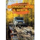 Kniha Mongolsko a Sibír - Zuzana Remišová, Martin Remiš
