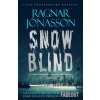 Snowblind: 10th Anniversary Edition (Ragnar Jonasson)(Pevná)