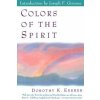 Colors of the Spirit