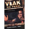 Gideon Raff - Vlak do pekel Digipack