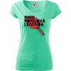 Ping Pongová legenda - Dámske tričko Pure - M ( Mätová )
