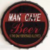 Ceduľa vrchnák Man Cave - Beer 35x35cm