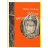 Dějiny antropologie - Václav Soukup