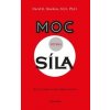 Moc versus síla - David R. Hawkins