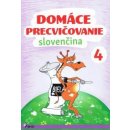 Domáce precvičovanie Slovenčina 4