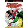 AMAZING SPIDER MAN EPIC COLL THREAT OR (ONEILL DENNIS)(Brožovaná)