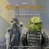 Doctor Who and the Android Invasion - Terrance Dicks