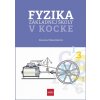 Fyzika základnej školy v kocke