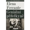 Příběh nového jména - Elena Ferrante
