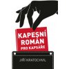 Kapesní román pro kapsáře - Jiří Kratochvil