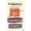 Letmý sneh (Pavel Vilikovský)