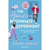 The American Roommate Experiment - Die große Liebe findet Platz in der kleinsten Wohnung (Katrin Mrugalla)(Brožovaná)