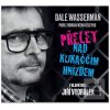 Přelet nad kukaččím hníz… (Dale Wasserman)