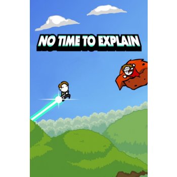 No Time To Explain Remastered