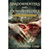 Shadowhunters and Downworlders