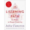 Listening Path (Julia Cameron)(Brožovaná)