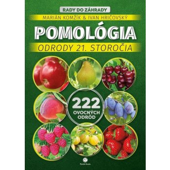 Pomológia : Odrody 21. storočia